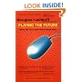 Playing the Future: What We Can Learn from Digital Kids