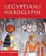 Pocket Guide to Ancient Egyptian Hieroglyphs: How to read and write Ancient Egyptian (British Museum Pocket Guides)