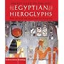 Pocket Guide to Ancient Egyptian Hieroglyphs: How to read and write Ancient Egyptian: How to Read and Write Egyptian Ancient Hieroglyphs (British Museum Pocket Guides)