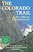 Books : The Colorado Trail: The Official Guidebook