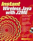 Instant Wireless Java With J2Me (Instant (Osborne))