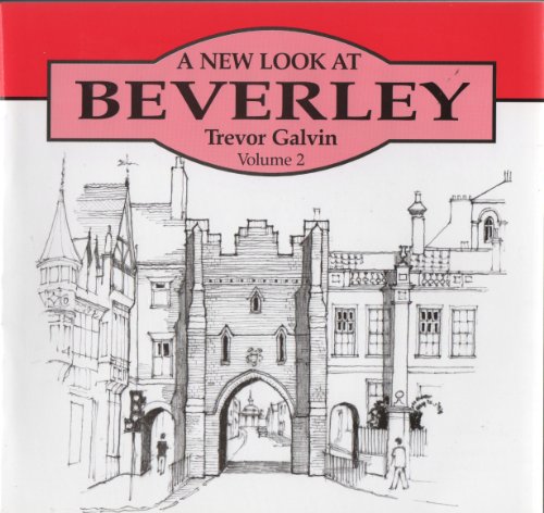 A New Look at Beverley: v. 2