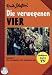 Enid Blyton - Die verwegenen Vier, Episode 2: Die verwegenen Vier bewähren sich