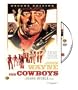 The Cowboys (Deluxe Edition)