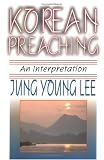 cover of Korean Preaching: An Interpretation
