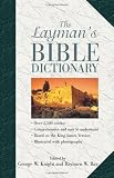 The Layman`s Bible Dictionary