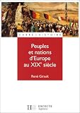 Peuples et nations d'Europe au XIXe si�cle