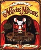 Marcello the Movie Mouse