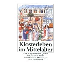 Klosterleben im Mittelalter (insel taschenbuch)