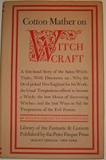 Cotton Mather on Witchcraft: The Wonders of the Invisible World