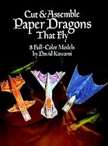 Cut & Assemble Paper Dragons That Fly (Models & Toys)