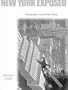 New York Exposed : Photographs from the Daily News