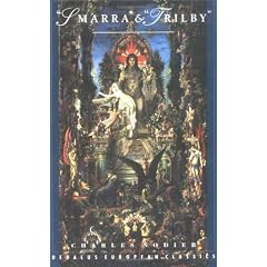 Smarra & Trilby (Dedalus European Classics)