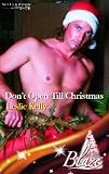 Search : Don't Open Till Christmas (Blaze Romance)