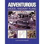 Adventurous Model Railway Plans