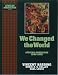 We Changed the World: African Americans 1945-1970 (The Young Oxford History of African Americans, V. 9) width=