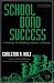 Book School Bond Success: A Strategy for Building America's Schools