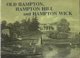 Old Hampton, Hampton Hill and Hampton Wick