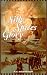 Book Silk, Spices and Glory: In Search of the Northwest Passage