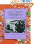 The Japanese American Family Album (American Family Albums)