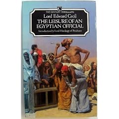 The Leisure of an Egyptian Official (Lives & Letters)