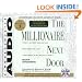 The Millionaire Next Door: The Surprising Secrets Of Americas Wealthy