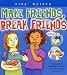 Make Friends, Break Friends  (Kid's Guides)