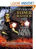 The Official Tomb Raider Files