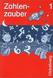 Zahlenzauber 1. Arbeitsheft. Bayern. Euro. Mathematik f�r die neue Grundschule. (Lernmaterialien)