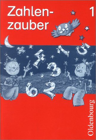 Image of: Zahlenzauber 1. Arbeitsheft. Bayern. Euro. Mathematik f�r die neue Grundschule. (Lernmaterialien)