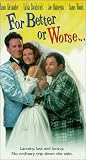 For Better Or Worse [VHS]