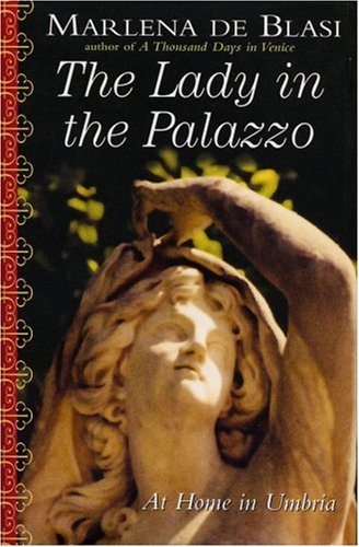 City Travel Guides Discounted  Books : The Lady in the Palazzo: At Home in Umbria