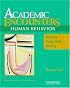 Academic Encounters:   Reading, Study Skills, and Writing:  Content Focus Human Behavior (Student's Book)