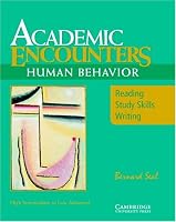 Academic Encounters:   Reading, Study Skills, and Writing:  Content Focus Human Behavior (Student's Book)