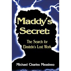 Maddy's Secret: The Search for Einstein's Lost Work