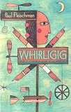 Whirligig (Laurel Leaf Books)