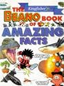 The Kingfisher Beano Book of Amazing Facts