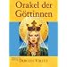 Orakel der G�ttinnen: 44 Orakel-Karten und Anleitung