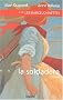 Les Barcelonnettes, tome 3 : La Soldadera