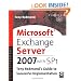 Microsoft Exchange Server 2007 with SP1: Tony Redmond's Guide to Successful Implementation