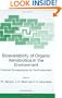 Bioavailability of Organic Xenobiotics in the Environment: Practical Consequences for the Environment (NATO Science Partnership Sub-Series: 2:)