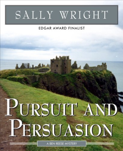 # Pursuit And Persuasion (Ben Reese mystery series)
