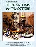 Terrariums and Planters