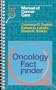 Oncology Fact Finder: Manual of Cancer Care