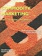 Commodity Marketing: From a Producer's Perspective (2nd Edition)