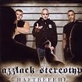 Azzlack Stereotyp