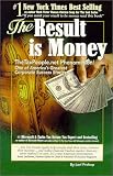 The Result is Money: the Taxpeople. Net Phenonmenon!