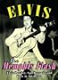 Elvis Presley: The Memphis Flash - Elvis Presley, Sun Records and How it All Began
