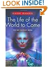 The Life of the World to Come (Company)