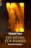 Ein R�tsel f�r Ramses - Elizabeth Peters